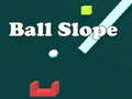 Ойын Ball Slope