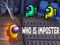 Ойын Who Is Imposter