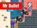 Ойын Mr Bullet html5