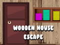 Ойын Wooden House Escape