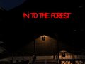 Ойын Into the Forest
