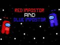 Ойын Red İmpostor and  Blue İmpostor 