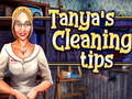 Ойын Tanya`s Cleaning Tips