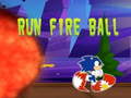 Ойын Run fire ball