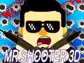 Ойын Mr.Shooter 3D
