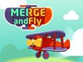 Ойын Merge and Fly