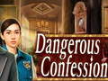 Ойын Dangerous Confession