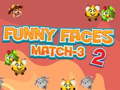 Ойын Funny Faces Match-3 2