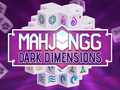 Ойын Mahjong Dark Dimensions