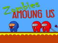 Ойын Zombies Amoung Us