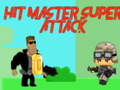 Ойын Hit master Super attack