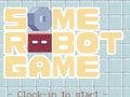 Ойын Some Robot