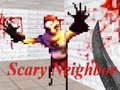 Ойын Scary Neighbor