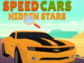 Ойын Speed Cars Hidden Stars