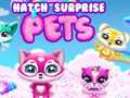 Ойын Hatch Surprise Pets