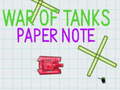 Ойын War Of Tanks Paper Note