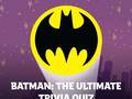 Ойын Batman: The Ultimate Trivia Quiz