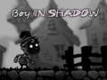 Ойын Boy in shadow 