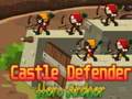 Ойын Castle Defender Hero Archer