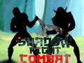 Ойын Shadow Fight Combat
