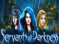 Ойын Servants of Darkness