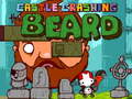 Ойын Castle Crashing the Beard HD