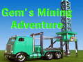 Ойын Gem`s Mining Adventure