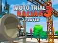 Ойын Moto Trial Racing 3 Two Player
