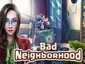 Ойын Bad Neighborhood