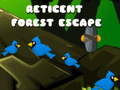 Ойын Reticent Forest Escape