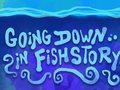 Ойын Going Down in Fishstory