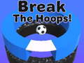Ойын Break The Hoops!!