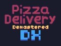 Ойын Pizza Delivery Demastered Deluxe