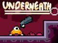Ойын Underneath