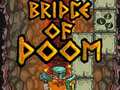 Ойын Bridge Of Doom