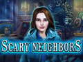 Ойын Scary Neighbors