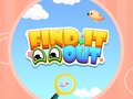 Ойын Find It Out