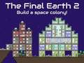 Ойын The Final Earth 2