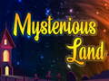 Ойын Mysterious Land