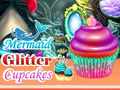Ойын Mermaid Glitter Cupcakes