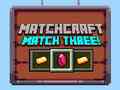 Ойын Matchcraft Match Three