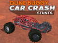 Ойын Dune buggy car crash stunts