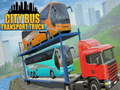 Ойын City Bus Transport Truck 