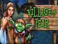 Ойын Village of fear