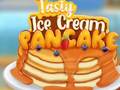 Ойын Tasty Ice Cream Pancake