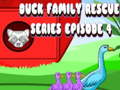 Ойын Duck Family Rescue Series Episode 4