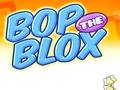 Ойын Bop the Blox
