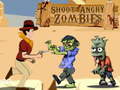 Ойын Shoot Angry Zombies