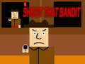 Ойын Shoot that bandits