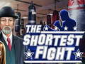 Ойын The shortest fight